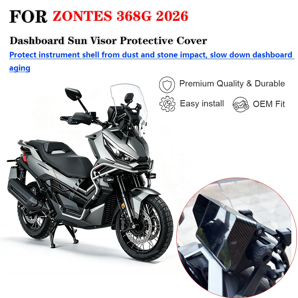 Motorcycle Dashboard Sun Visor Protective Cover For ZONTES 368G 2026 Model Scooter, Instrument Shade Anti-glare Guard Modificati