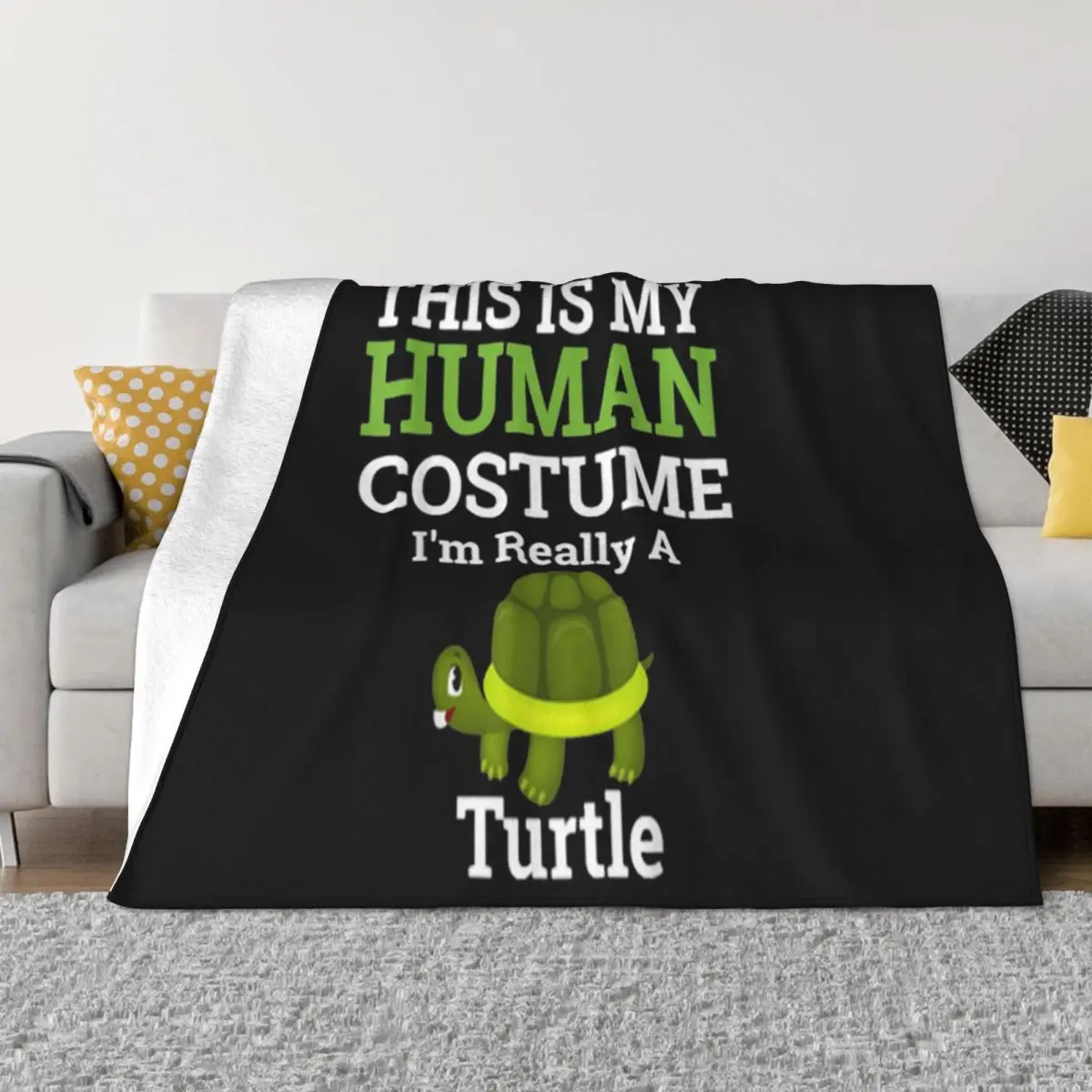 Top This Is My Human Costume I'M Really A Turtle Halloween Vintage Punk On Sale Man Men Throw Blanket