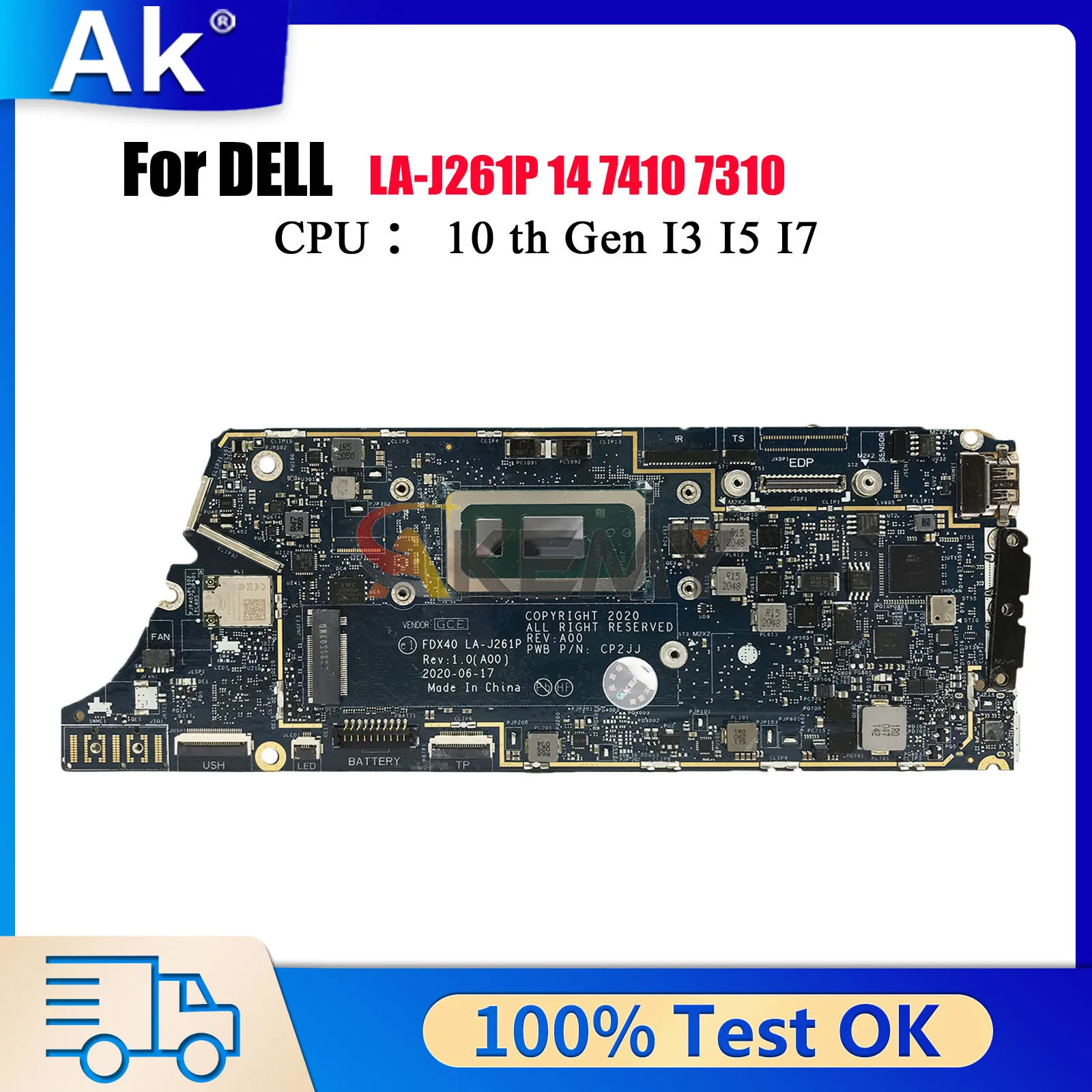 

Материнская плата LA-J261P для DELL Latitude 7310 7410 с 10-м процессором I5 I7 CN-0GYV1X 04J6CM 00N7RN 0XF8WR, 100% полностью протестирована