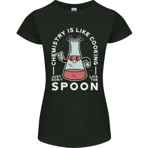 Chemistry is Like Cooking Funny Science Womens Petite Cut T-Shirt