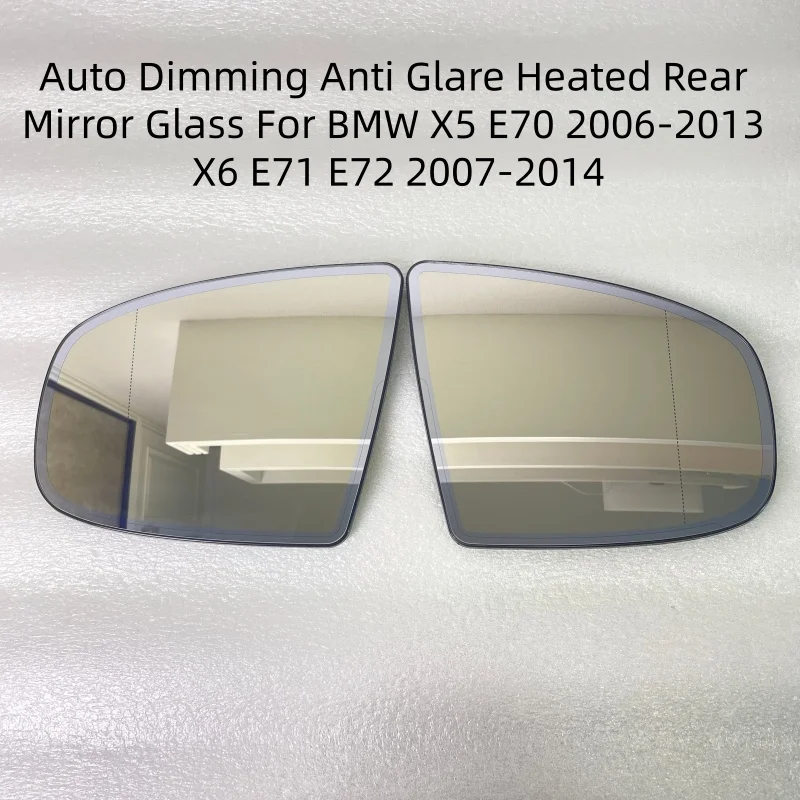Auto Dimming Anti Glare Heated Rear Mirror Glass For BMW X5 E70 2006-2013 X6 E71 E72 2007-2014 Replacement Lens