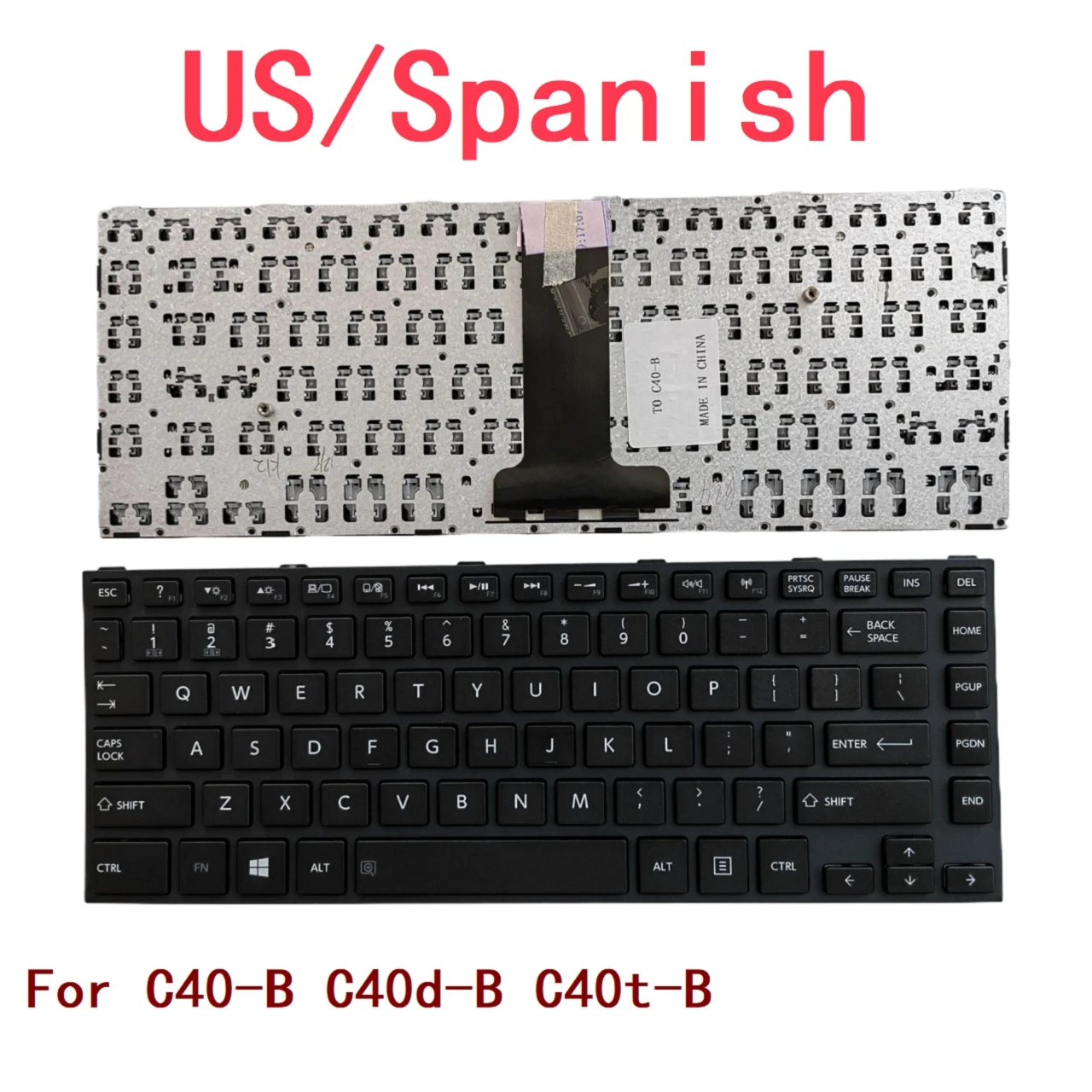 

New US Spanish Laptop Keyboard For Toshiba C40-B C40d-B C40t-B Notebook PC Replacement