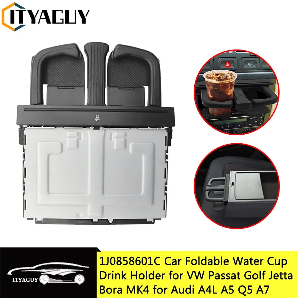 1J0858601C 8P0885995B Foldable Water Cup Drink Holder Beverage Bottle Mount Stand For VW Jetta Golf 4 Bora MK4 Audi A4L A5 Q5 A7