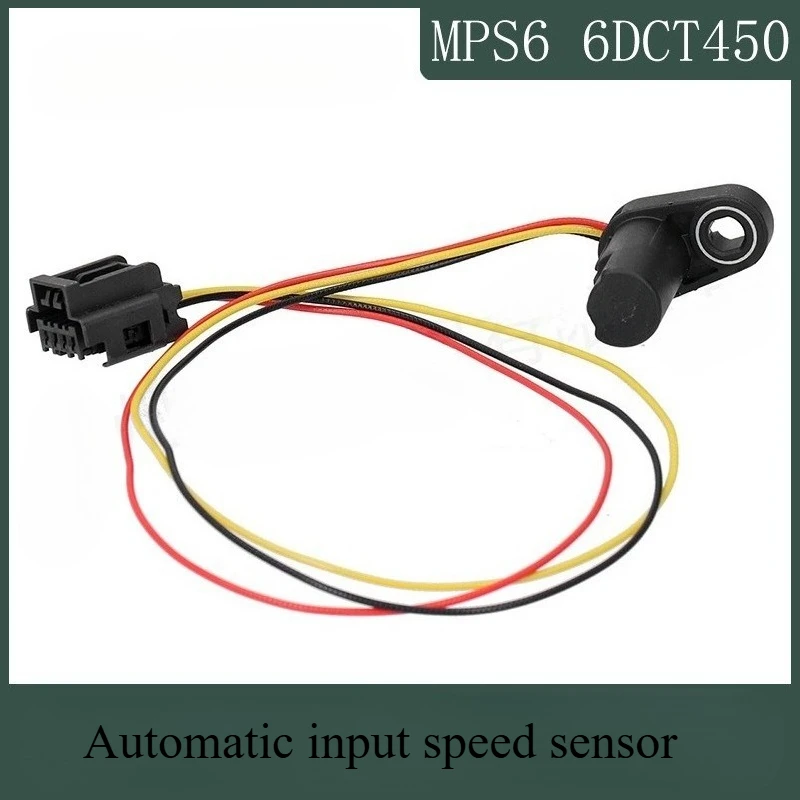 

MPS6 6DCT450 1850527 DSG Dual Clutch Automatic Transmission Gearbox Input Speed Sensor for FORD C-MAX S-MAX FOCUS MONDEO GAlAXY