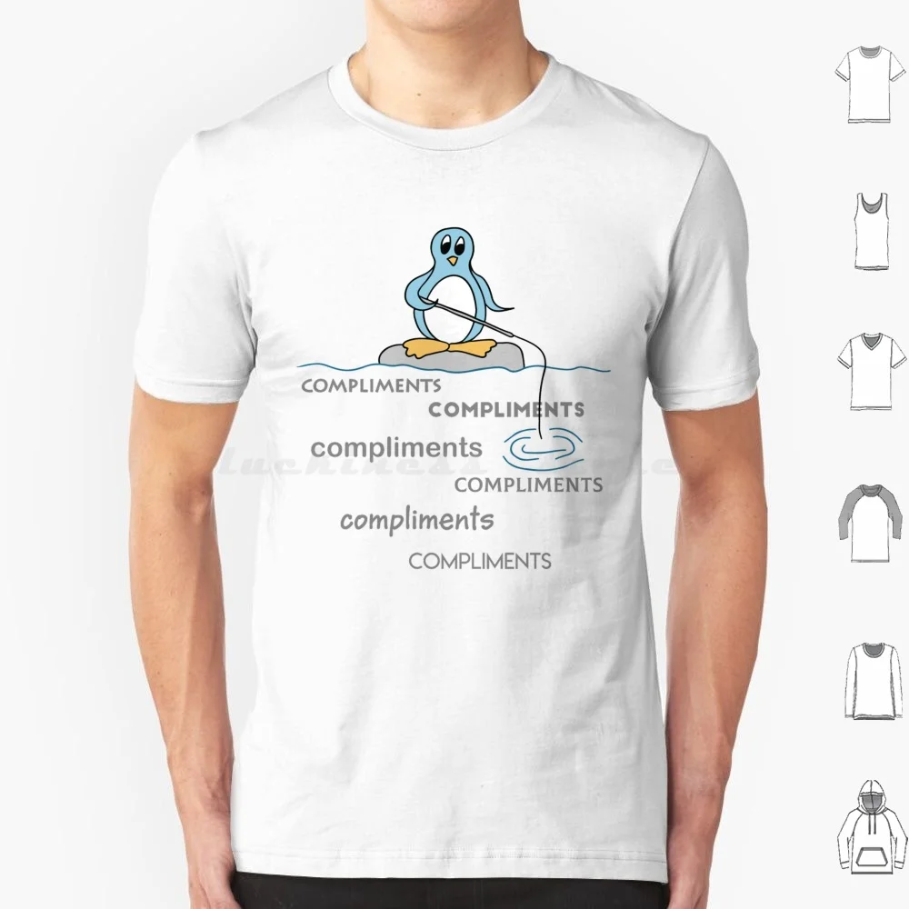 Penguin Fishing For Compliments Metaphor T Shirt 6Xl Cotton Cool Tee Fishing For Compliments Cute Penguin Drawing Funny