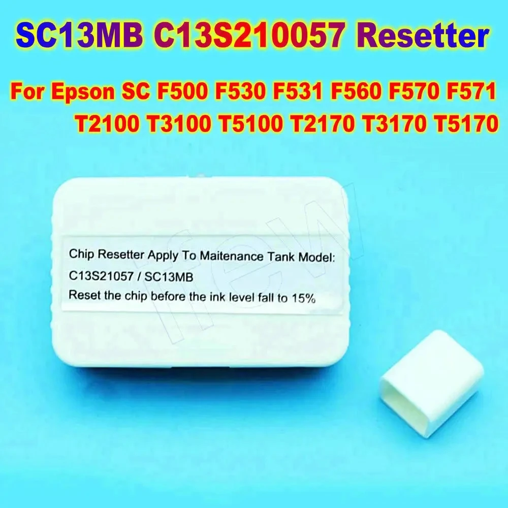 SC13MB C13S210057 Maintenance Tank Chip Resetter For Epson SC F500 F530 F531 F560 F570 F571 T2100 T3100 T5100 T2170 T3170 T5170