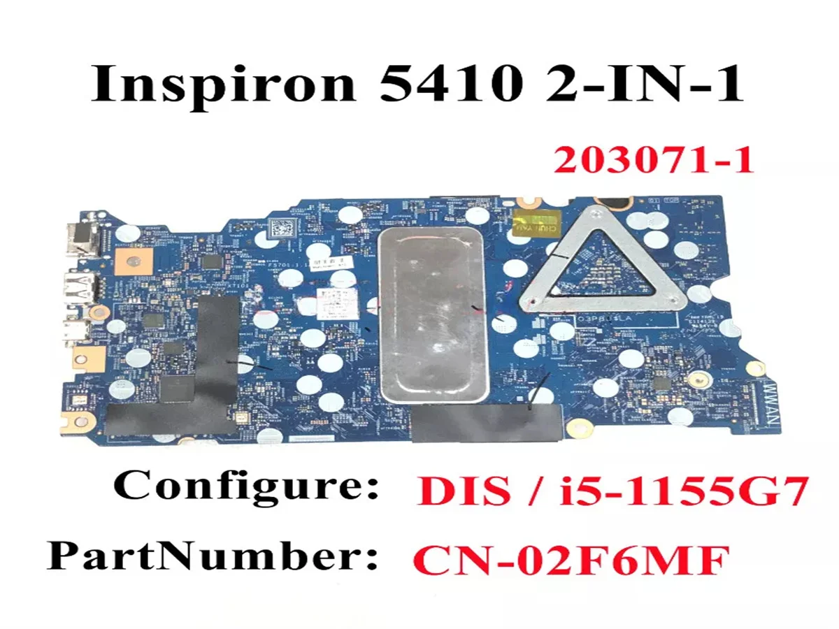 CN-02F6MF 02f6mf 2f6mf Voor Dell Inspiron 14 5410 2-In-1 Laptop Moederbord 203071-1 I5-1155G7 100% Getest