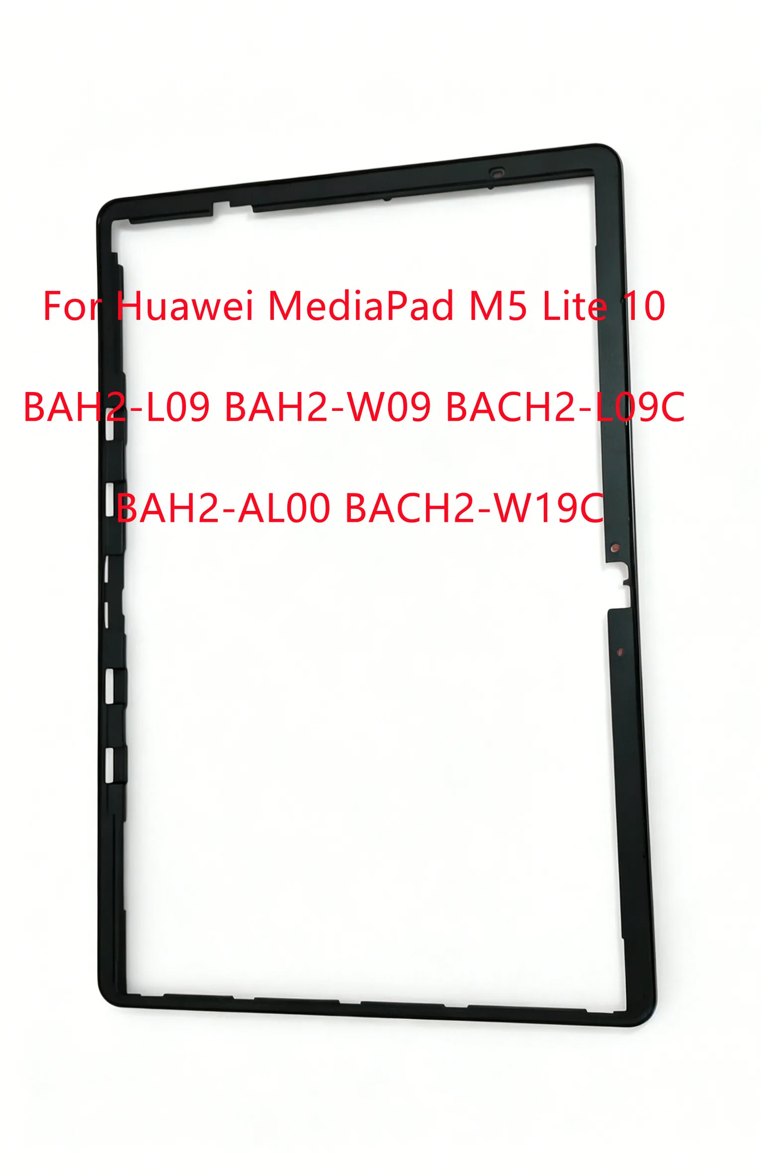 For Huawei MediaPad M5 Lite 10 BAH2-L09 BAH2-W09 BACH2-L09C BAH2-AL00 BACH2-W19C Front Middle Frame LCD Screen Bezel Plate Panel