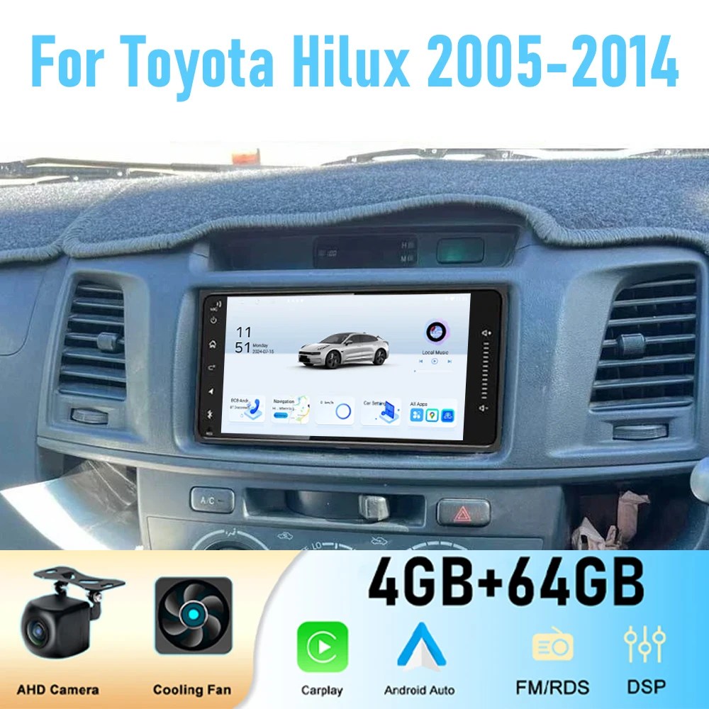 

7'' For Toyota Hilux 2005-2014 GPS Car RadioHead Unit Stereo Wireless Carplay Apple Android 15 Auto Reversing Image Navi 64GB