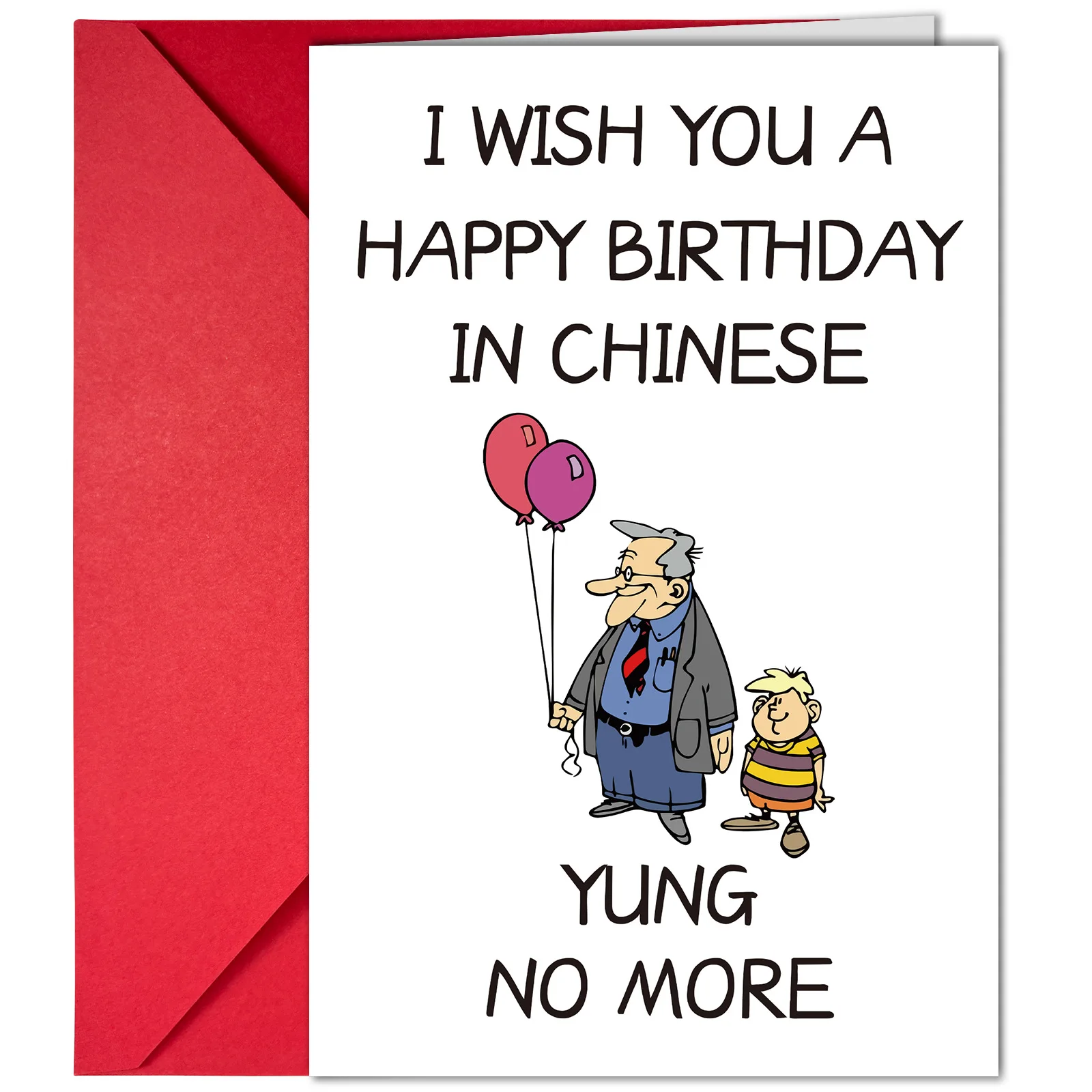 Creative funny birthday greeting card "Never Again Young" - a humorous card with a pun-based message of good wishes. A surprise