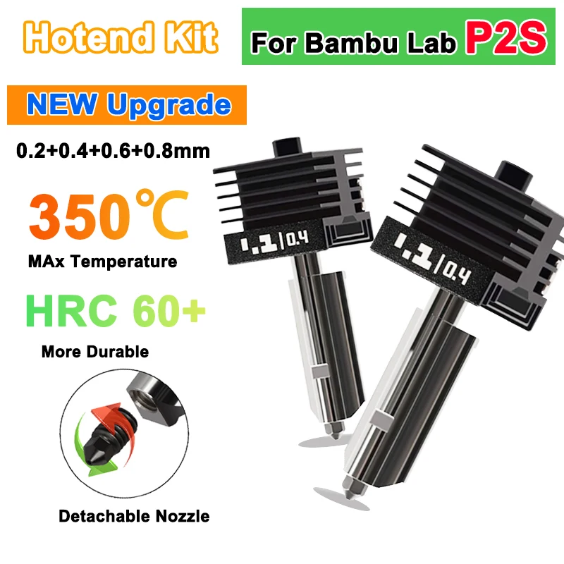 

For Bambu Lab P2S Upgraded Hotend 0.2/0.4/0.6/0.8mm Hardened steel nozzle Replace Hot End Bambulab P2S 3D Printer Print Head