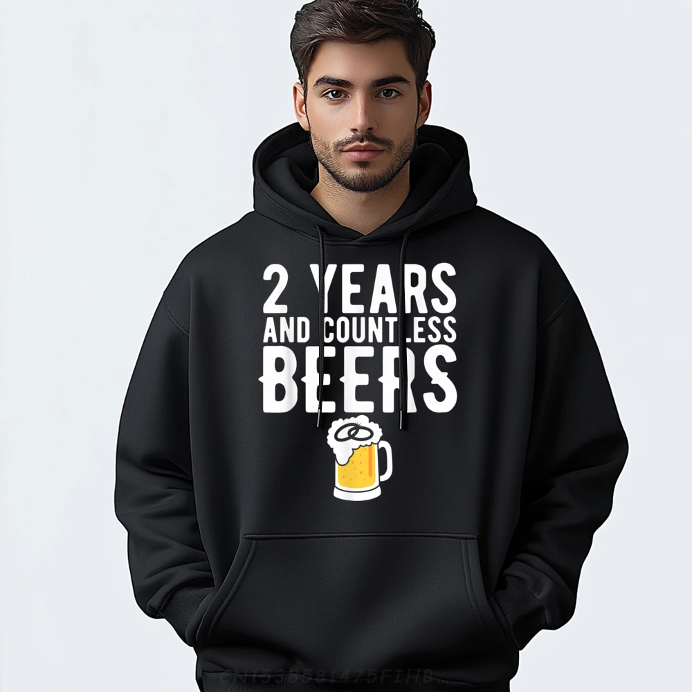 

Normal Sweatshirt Special Long Sleeve Man Hoodies 2 Years And Countless Beers Hip Hop Summer Hoodies Crewneck