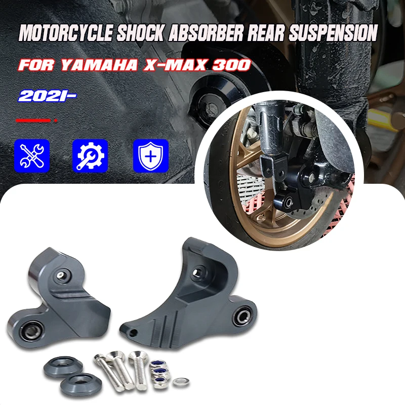 

For Yamaha X-MAX 300 XMAX 300 XMAX300 2021- New Motorcycles Shock Absorber Rear Suspension Bracket Lowering Link Kit Accessories