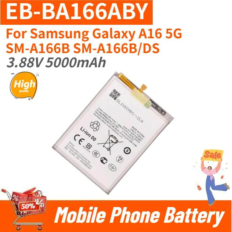 

High Capacity 3.88V 5000mAh EB-BA166ABY Phone Battery For Samsung Galaxy A16 5G SM-A166B SM-A166B/DS Replacement Battery