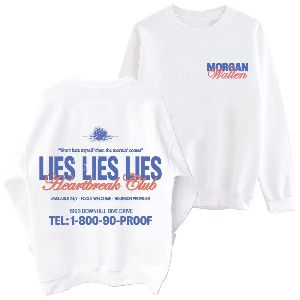 Morgan Wallen LIES LIES LIES Sweatshirt Woman Harajuku Round Neck Long Sleeve Oversized