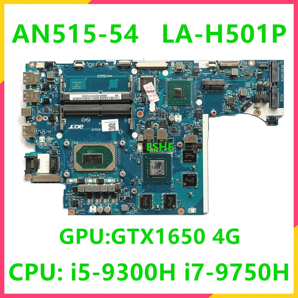 

EH5VF LA-H501P For Acer Nitro 5 AN515-54 A715-74G Laptop Motherboard With CPU i5-9300H i7-9750H GPU GTX1050 3G GTX1650 4G DDR4