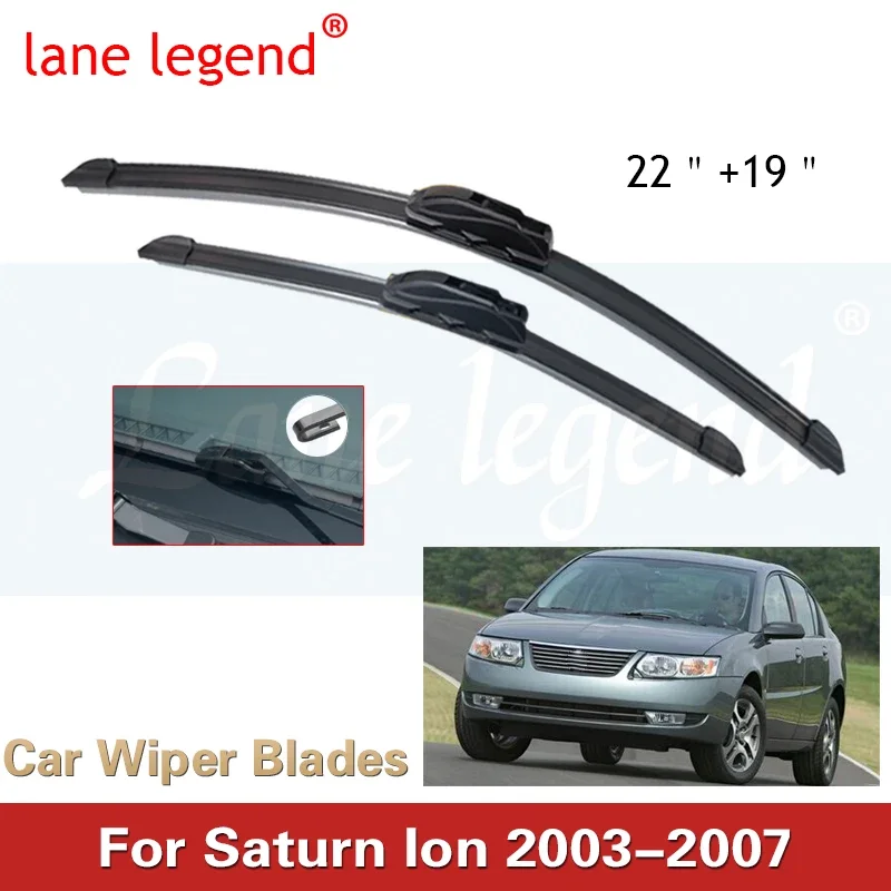 

Автомобильные щетки стеклоочистителя для Saturn Ion 2003-2007, лобовое стекло, лобовое стекло, щетки переднего стекла, 22 + 19 дюймов, автомобильные аксессуары