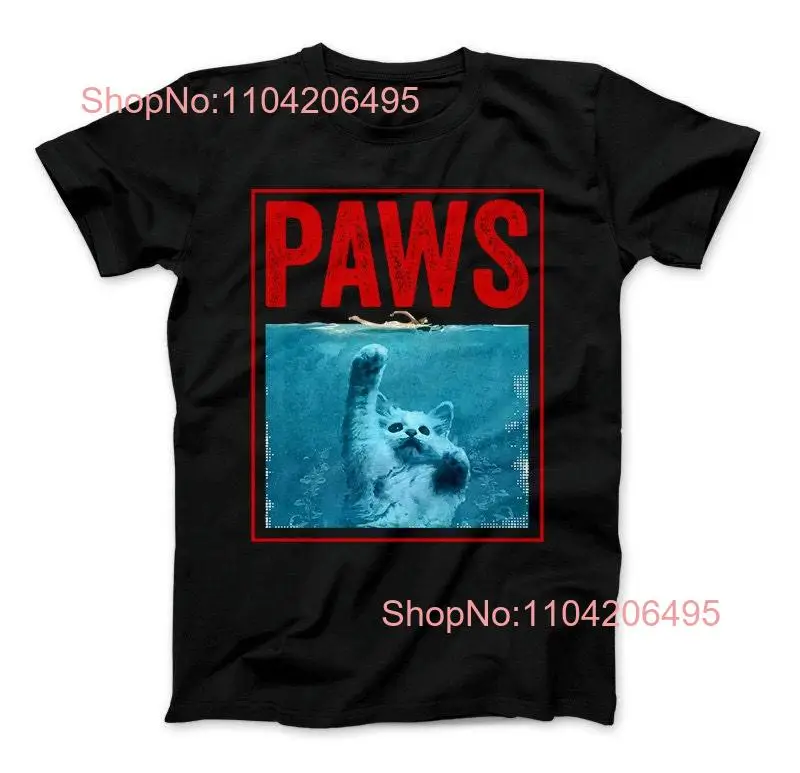 PAWS Funny Cat Kitten T Shirt In Water Jaws Parody Lovers Cute long or short sleeves