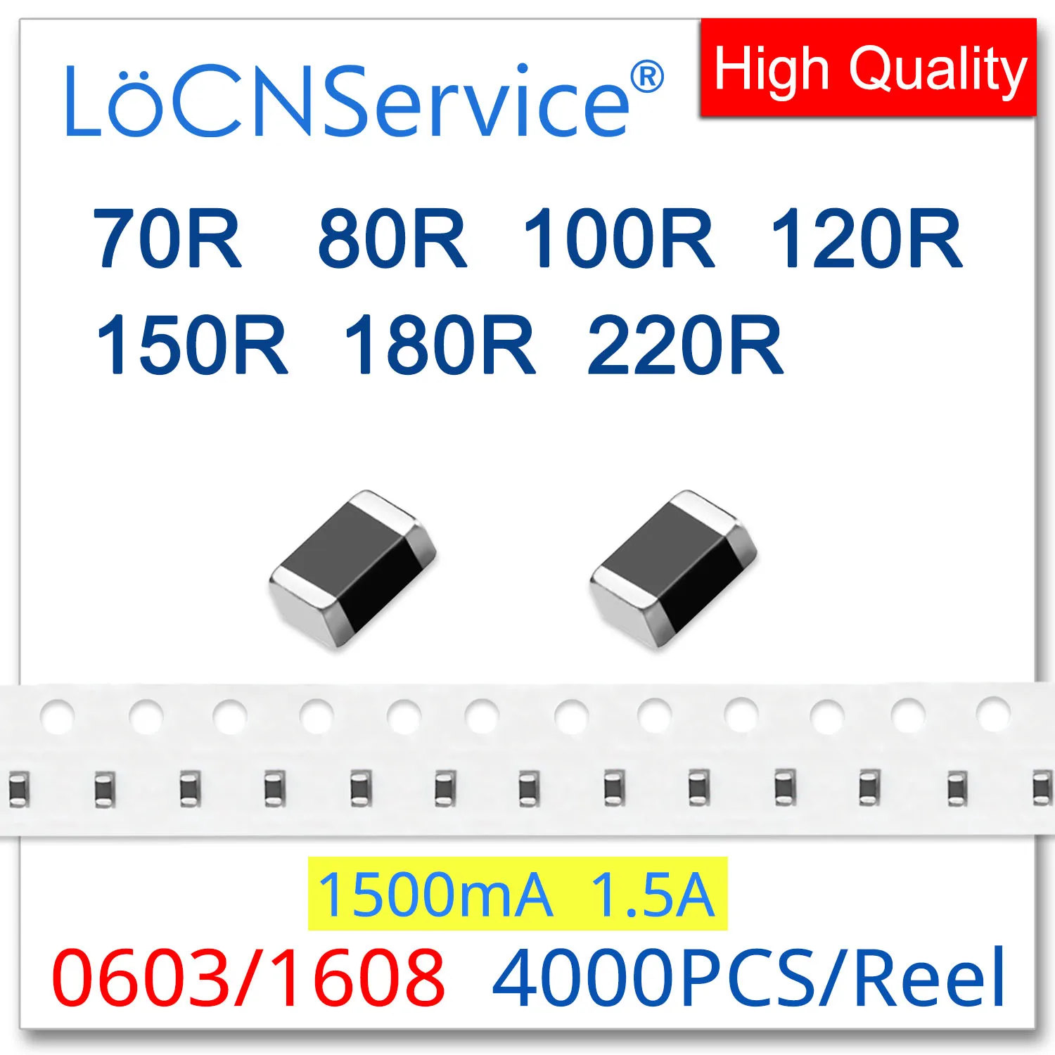 LoCNService 0603/1608 100MHZ 4000PCS 1.5A Multilayer Chip Ferrite Beads 70R 80R 100R 120R 150R 180R 220R 25% High quality 1500mA