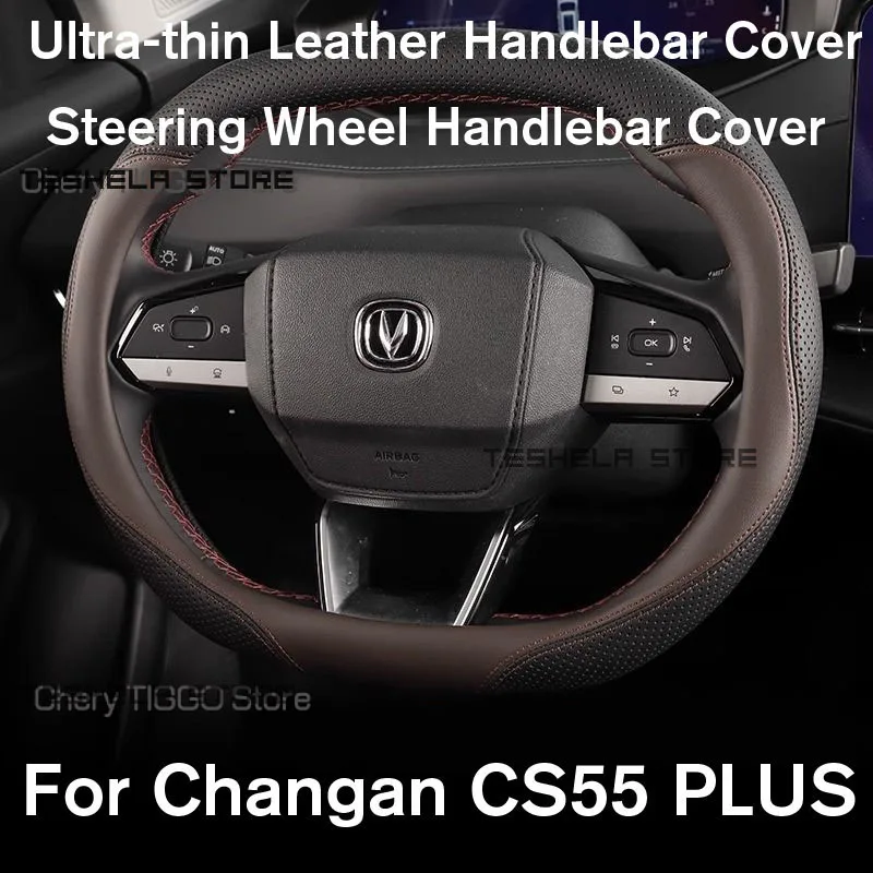 For Changan CS55 PLUS2023 2024 Steering Wheel Cover Breathable Anti Slip PU Leather Car Accessories