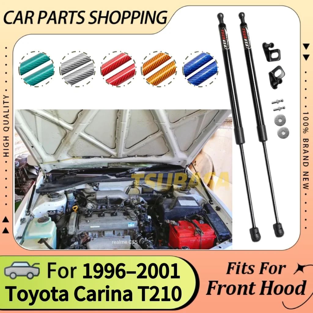 

Стойки капота для Toyota Carina T210 1996-2001, модификация переднего амортизатора, опора, пружинный гидравлический демпфер, поршневые штоки, цилиндры