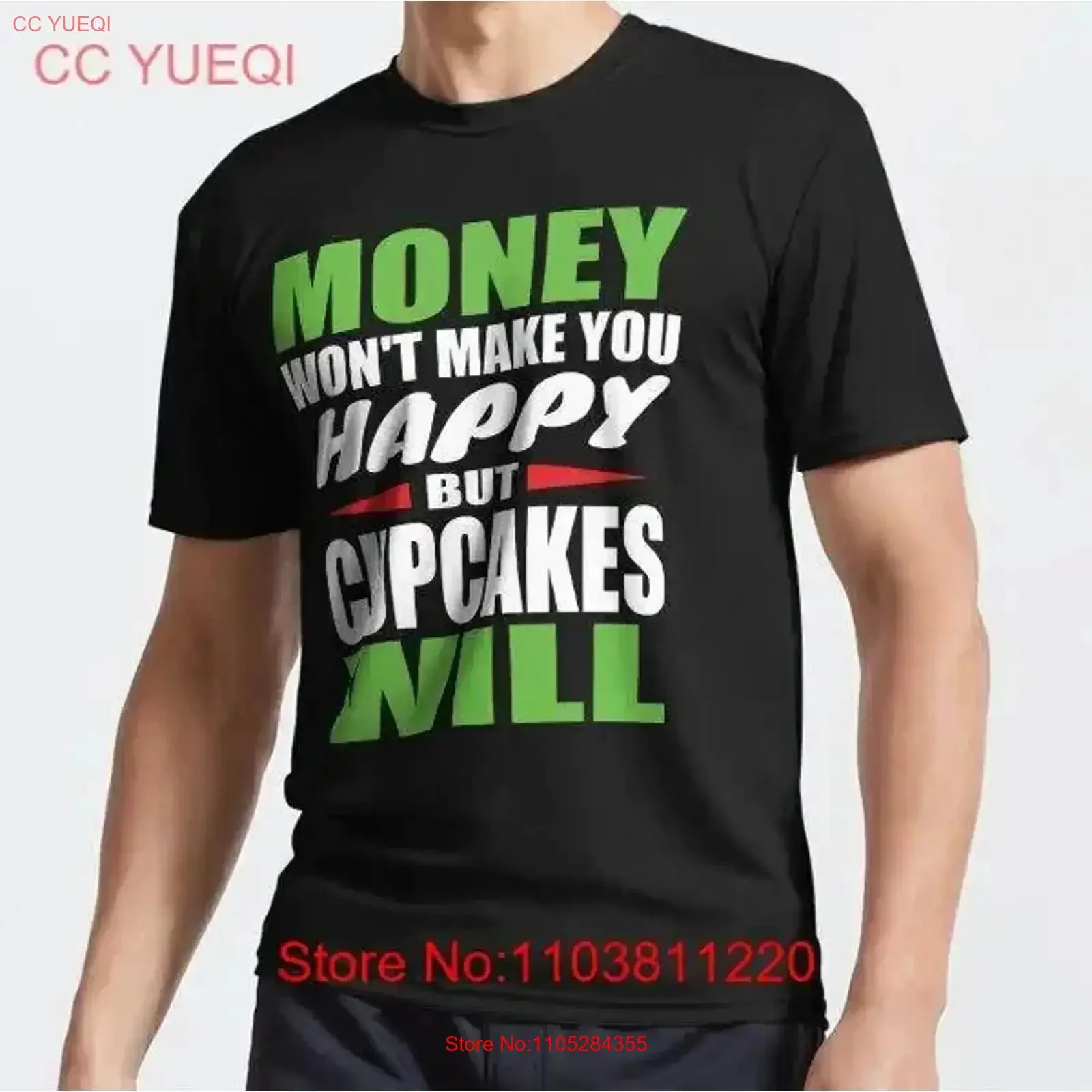 MOST POPULAR Money Won't Make You Happy Cupcakes Will Active T Shirt vintage Washed Versatile Stylish graphic designer clothes
