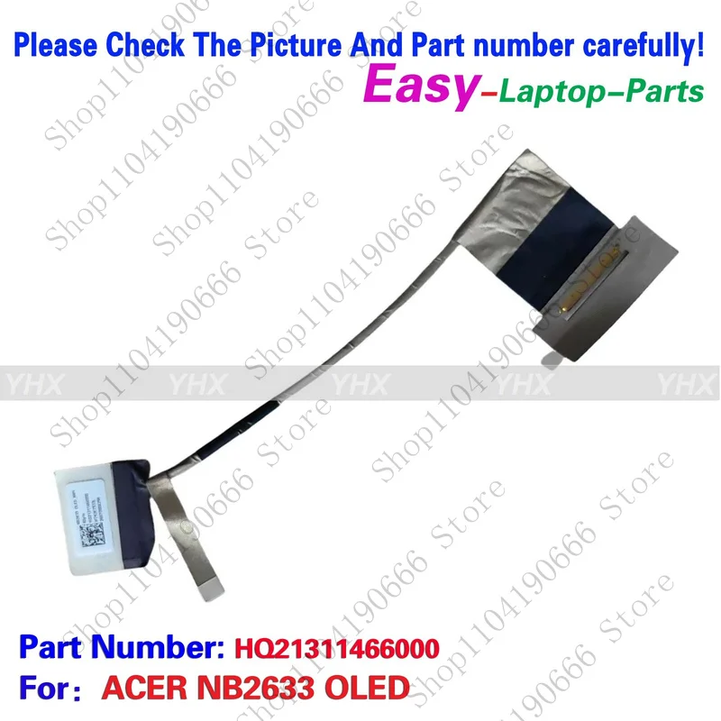 

++Notebook computer components New For ACER NB2633 OLED EDP CABLE 40PIN HQ21311466000.++