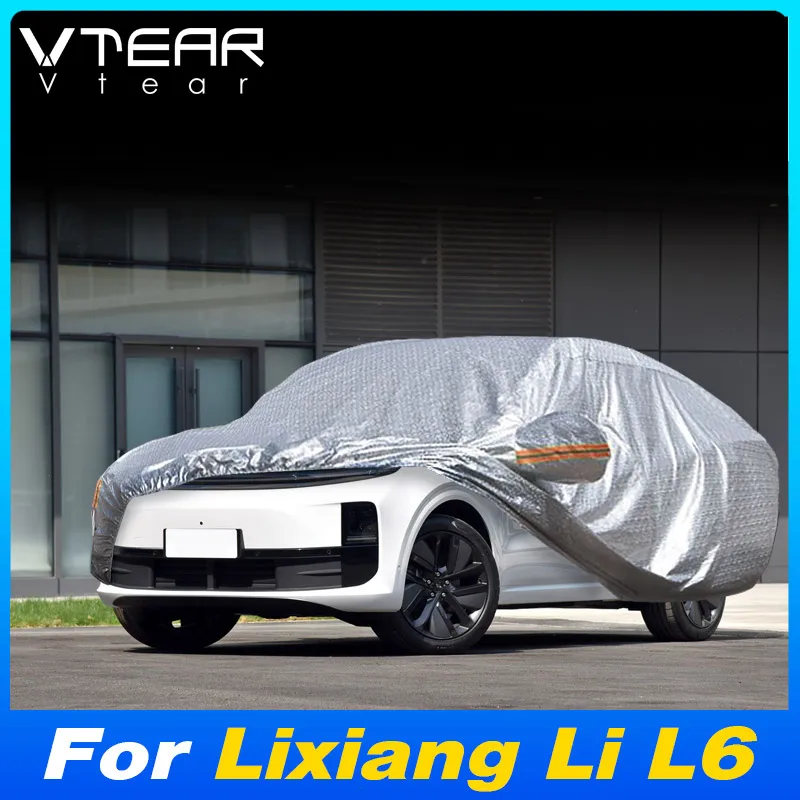 

Vtear Outdoor Car Body Cover Sun Rain Dust Shelter Protection Guard Exterior Modification Styling Parts For Lixiang Li L6 23-24