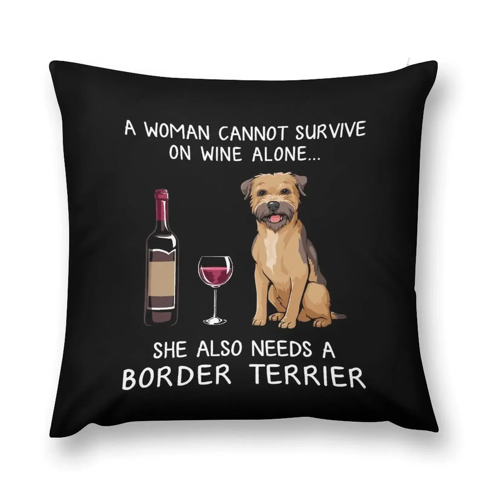 Border Terrier and wine Funny dog Throw Pillow Covers For Sofas Cushions pillow