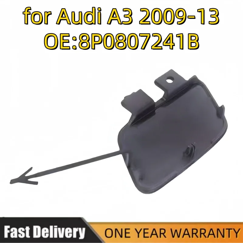

Auto Front Bumper Tow Hook Cap Cover no Paint for Audi A3 2009 2010 2011 2012 2013 8P0807241B