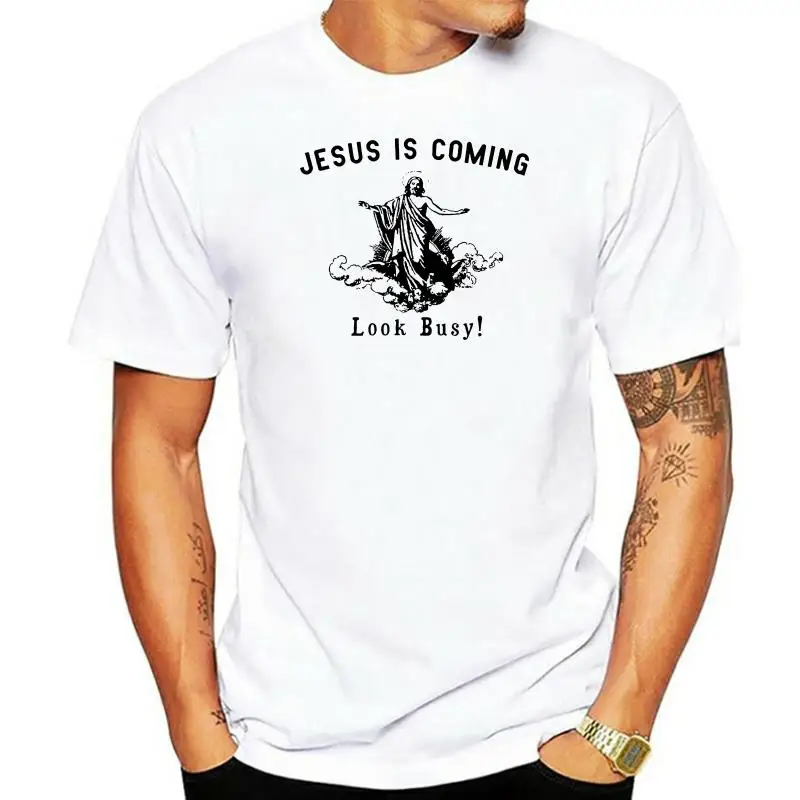 2024 Printed Men T Shirt Cotton Short Sleeve Jesus is coming....Look Busy! T-Shirt Women tshirt