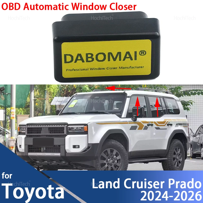 For Toyota Land Cruiser Prado LC250 J250 2024 2025 2026 Tuning Auto Tuning OBD Window Lifting Automatic Closed Sunroof Parts