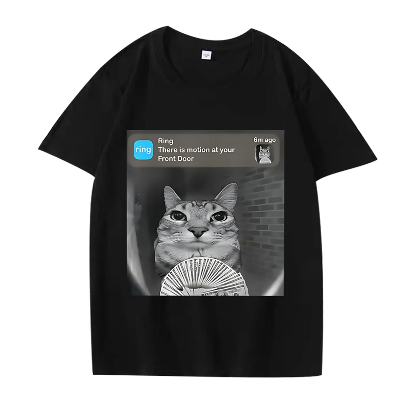 2026 Summer Hot Sale Funny Cat Ring Doorbell Motion Meme T-Shirt There Is Motion At Your Front Door Humor Tee High Quality Tops