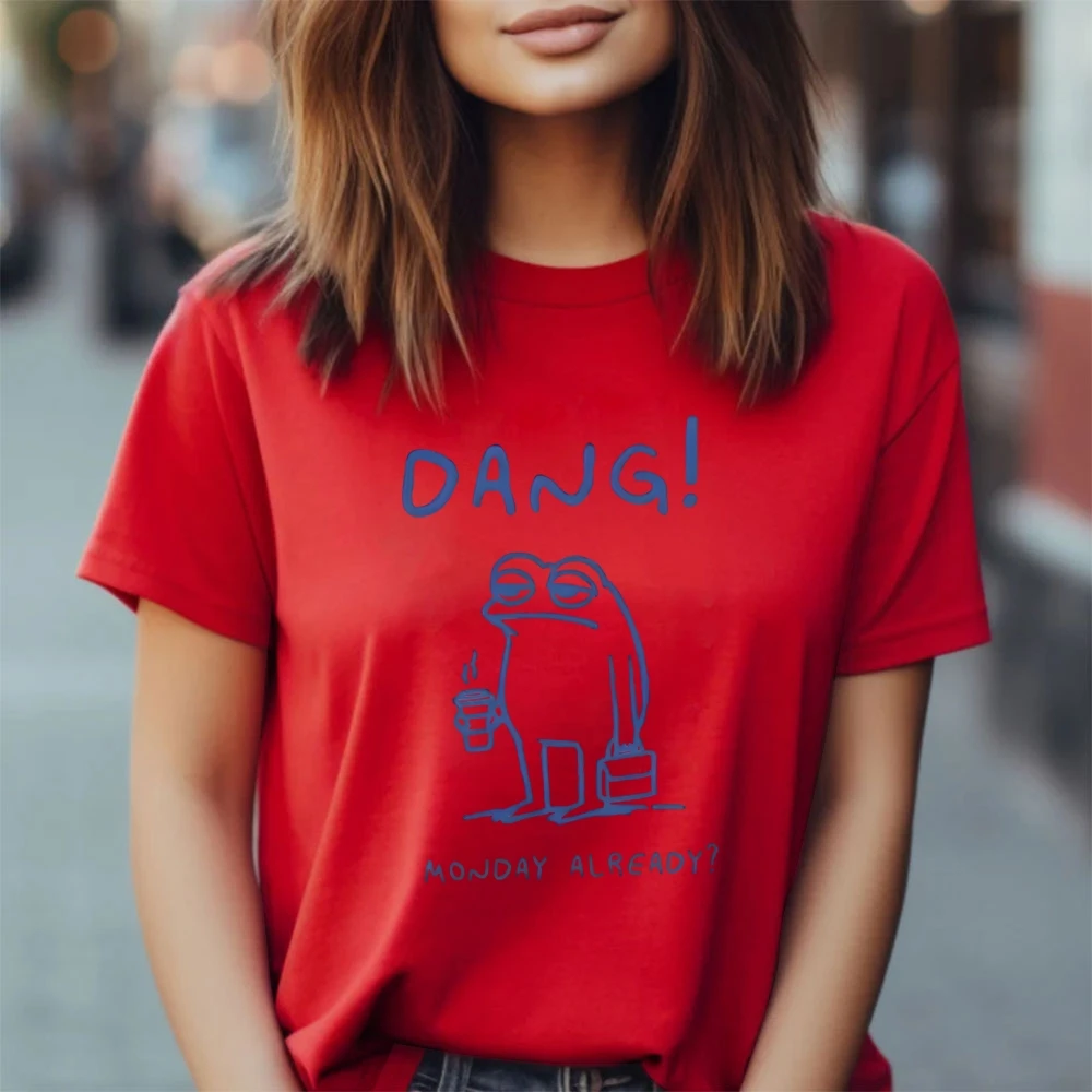 Dang lundi déjà drôle Meme graphique pur coton T-Shirt Cool Streetwear à la mode confort couleur surdimensionné haut d'été portant