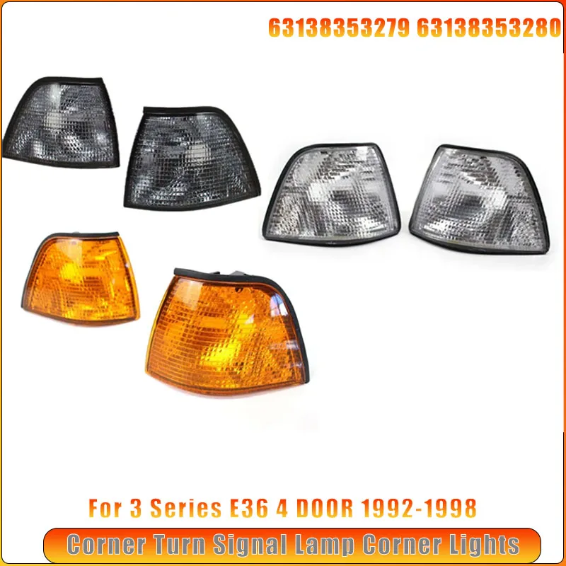 

1 Pair Car Left &Right Corner Turn Signal Lamp Corner Lights With Lens For 3 Series E36 4 DOOR 1992-1998 63138353279/63138353280