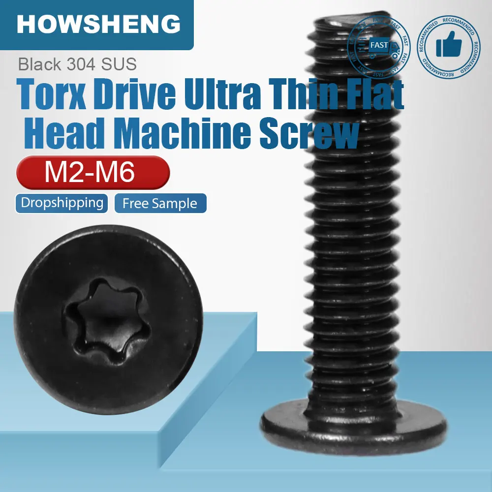 HOWSHENG 10-50pcs/bag Torx Ultra Thin Flat Head Machine Screws 304 Black Steel Stainless M2 M2.5 M3 M4 M5 M6 Star Drive Screws