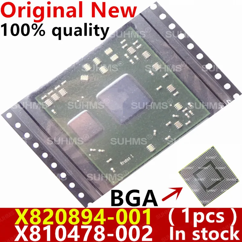 

100% New X820894-001 X810478-002 X820894 001 X810478 002 BGA Chipset