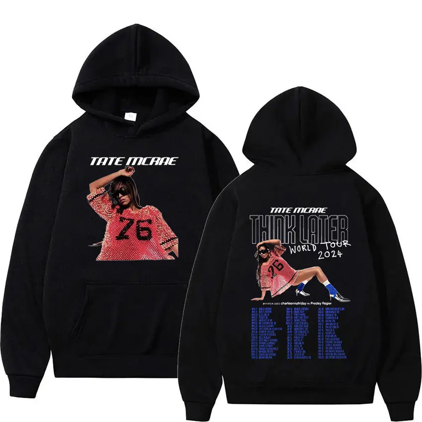 

Tate McRae The Think Later World Tour 2024 Print Hoodie Men Women's Retro Fashion Pullover Oversized Sweatshirt Hip Hop Clothing