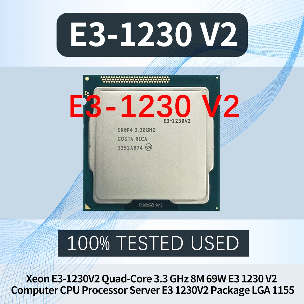 Xeon E3-1230V2 Quad-Core 3.3 GHz 8M 69W E3 1230 V2 Computer CPU Processor Server E3 1230V2 Package LGA 1155