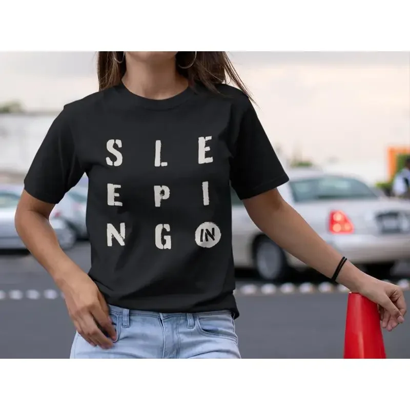 Sleeping In T Shirt Sleep More Nap Lover Stenciled Stacked Grid Typography Family Crew Top Always Tired Late For Work