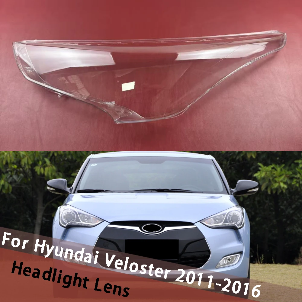 

Для Hyundai Veloster 2011-2016 автомобильная фара, абажур, прозрачный корпус, маска, крышка фары, линза, плексиглас, замена