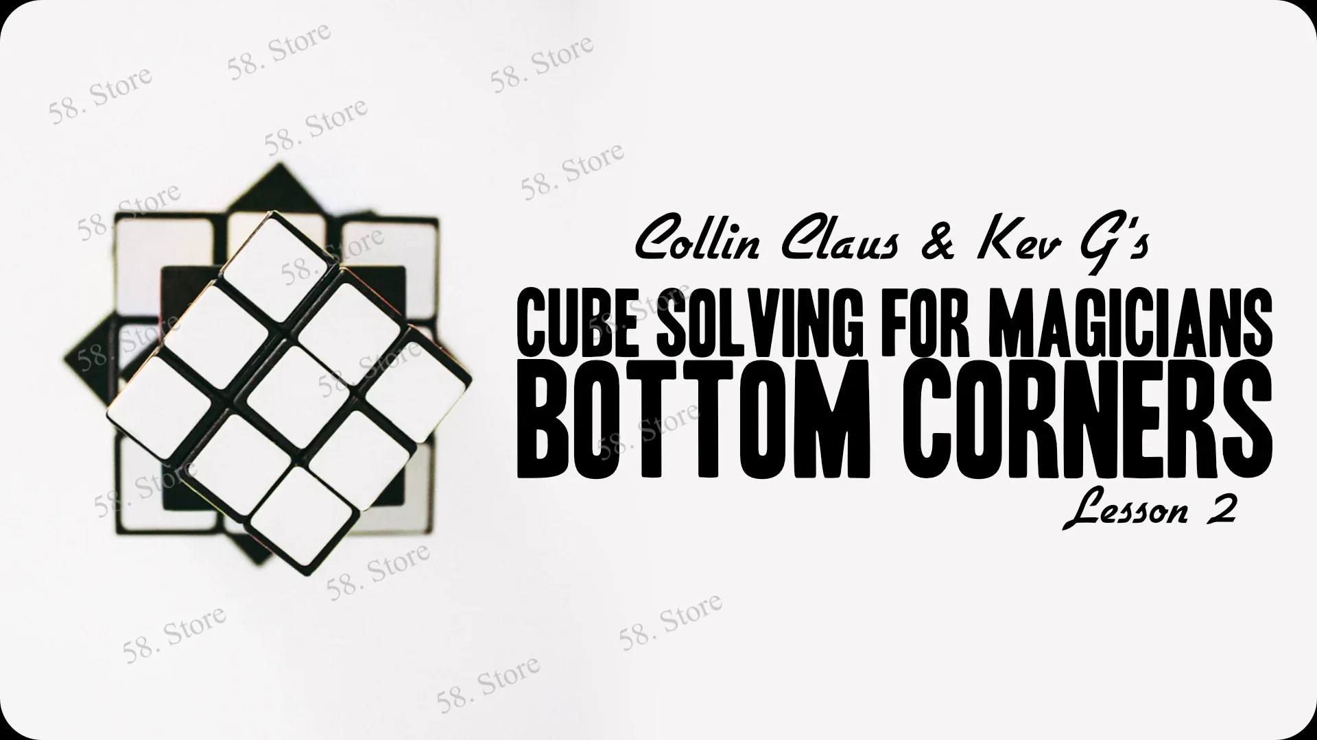 Collin Claus – Cube Solving For Magicians Lesson 2 Magic tricks ( 58 Store Download )