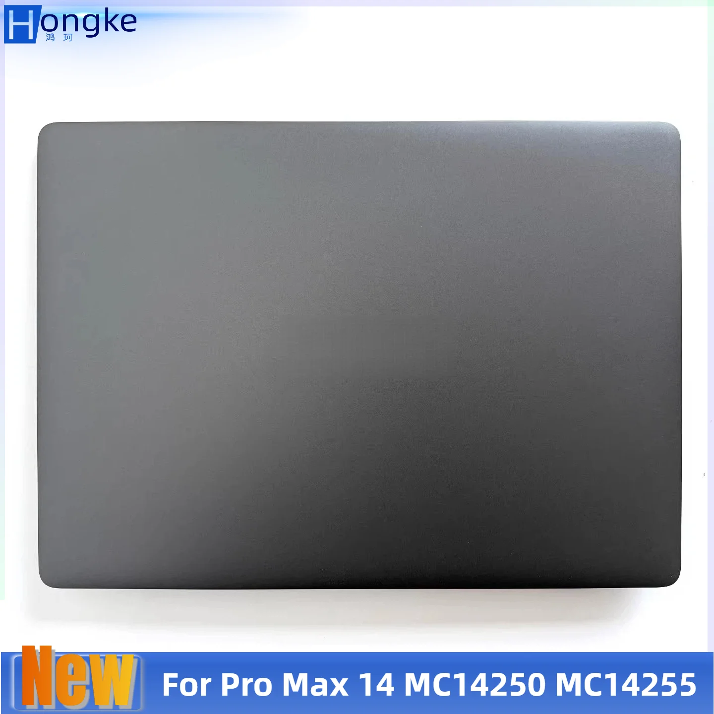 

Новая задняя крышка для Pro Max 14 MC14250 MC14255, верхний корпус экрана, A-корпус 013F85
