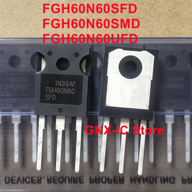 

10PCS/Lot 100% Real Original New 60N60 TO247 IGBT FGH60N60 SFD SMD UFD FGH60N60SFD FGH60N60SMD FGH60N60UFD Transistor