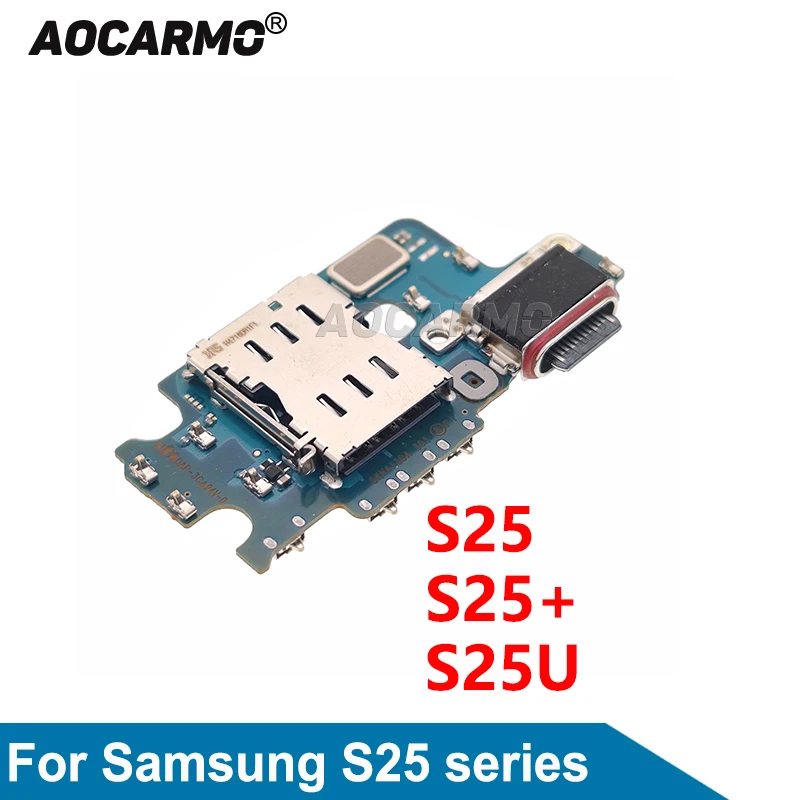 Aocarmo For Samsung Galaxy S25 S25+ Plus S25U Ultra Charging Port Charger Dock With Sim Card Reader Board Flex Replacement Parts