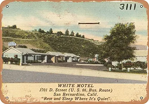 Metal SignCalifornia Postcard - White Motel, 3701 D. Street (U. S. 66, Bus. Route), San Bernardino, Ca - Vintage Rusty Look