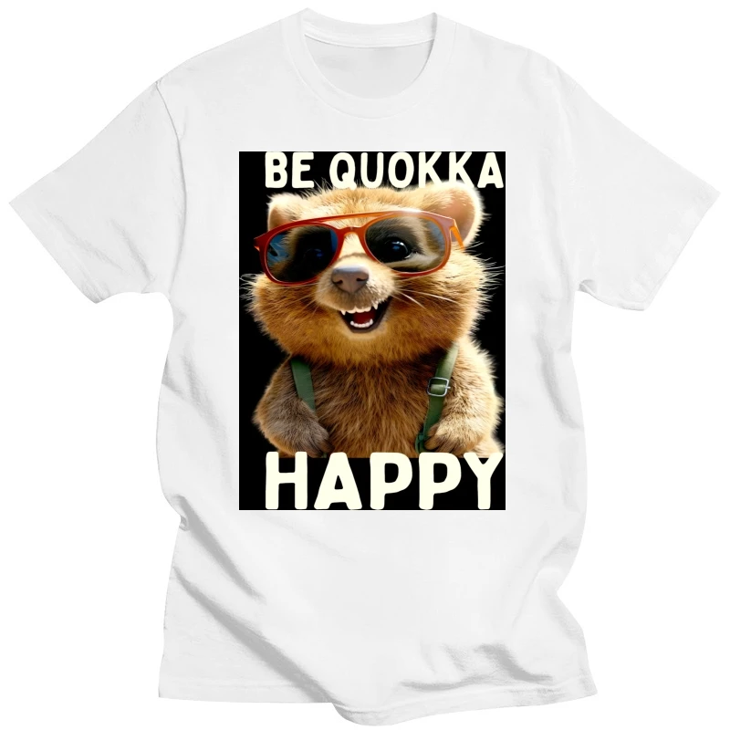 Be Quokka Happy I Love Cute Smiling Quokkas T Shirts Graphic Cotton Streetwear Short Sleeve Gifts Summer T-shirt Mens Clothing