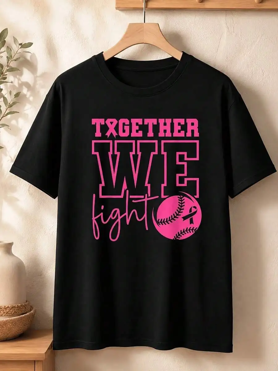 Casual Style, Women's T-Shirt, Together We Fight Breast Cancer Awareness Softball Graphic, Summer Fall Season, Gift For Mom Wife Sister Friend