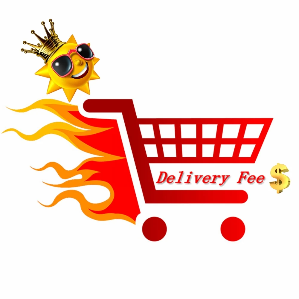 

Make up the freight difference for Delivery fees Increasing or Delivery Ways Changing shipping Please contact us