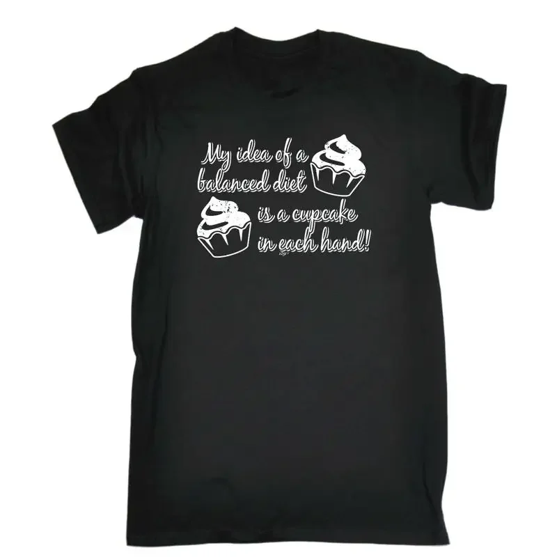 Balanced Diet Is A Cupcake Each Hand Mens Funny Novelty T Shirt